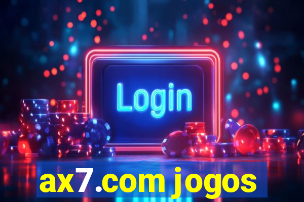 ax7.com jogos